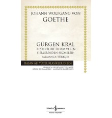 Gürgen Kral –Bestecilere İlham Veren Şiirlerinden Seçmeler- (Almanca-Türkçe)