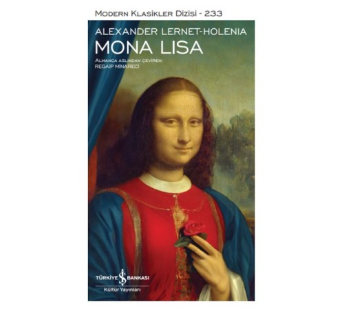 Mona Lısa - Modern Klasikler Dizisi (Ciltli)