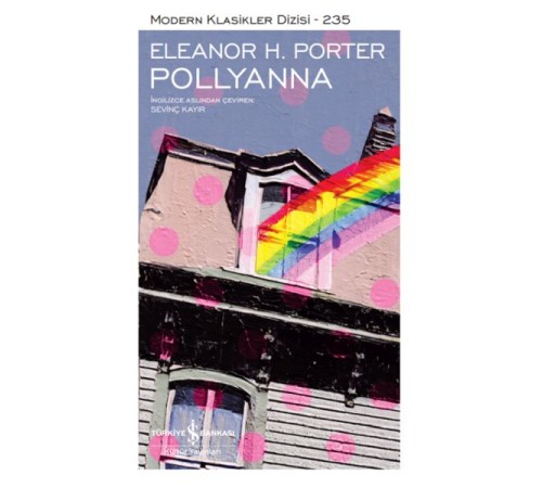 Pollyanna - Modern Klasikler Dizisi