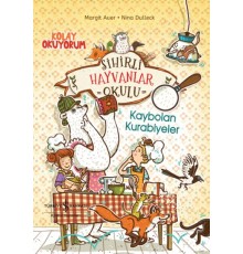 Sihirli Hayvanlar Okulu – Kaybolan Kurabiyeler – Kolay Okuyorum