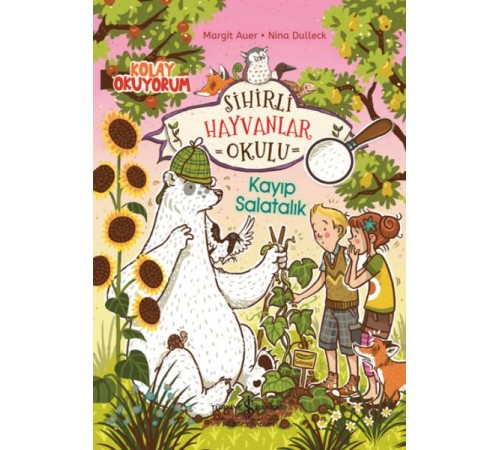 Sihirli Hayvanlar Okulu – Kayıp Salatalık – Kolay Okuyorum