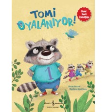 Tomi Oyalanıyor!