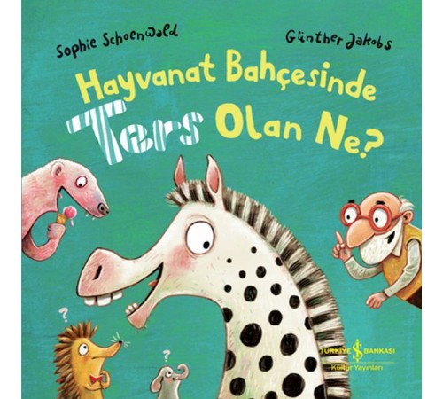 Hayvanat Bahçesinde Ters Olan Ne?