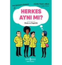 Herkes Aynı Mı? – Genç Yetişkinlerle Düşünmek