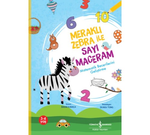 Meraklı Zebra İle Sayı Maceram,Matematik Becerilerini Geliştirme