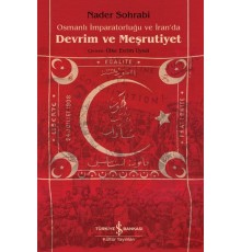 Osmanlı İmparatorluğu Ve İran’Da Devrim Ve Meşrutiyet