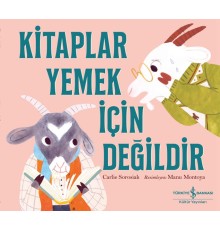 Kitaplar Yemek İçin Değildir