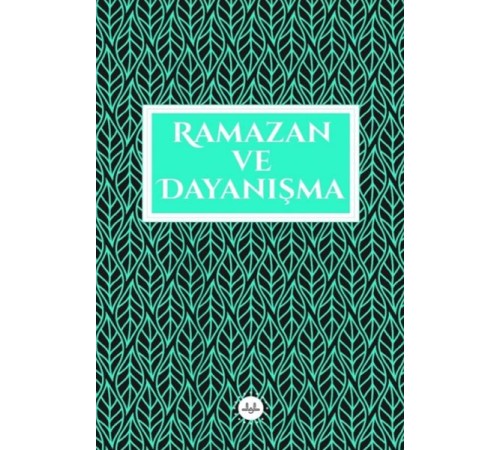 Ramazan ve Dayanışma