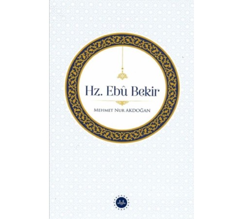 Hz. Ebu Bekir