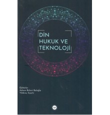 Din Hukuk ve Teknoloji