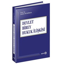 Devlet-Birey-Hukuk İlişkisi