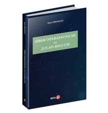 Siber Operasyonlar ve Jus Ad Bellum