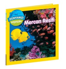 National Geographic Kids Dünyamızı Keşfedin  Mercan Resifi