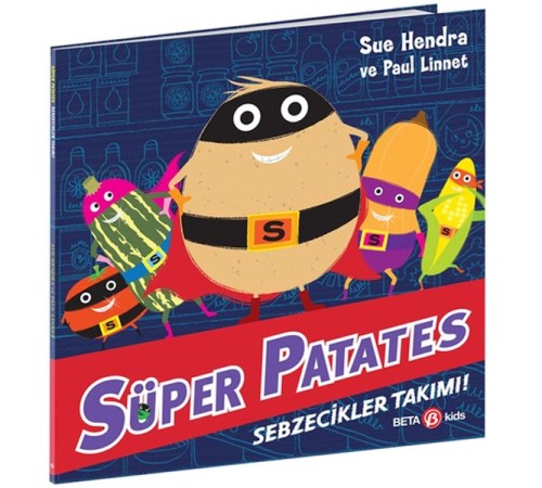 Süper Patates Sebzecikler Takımı