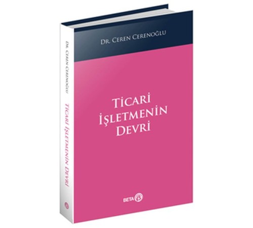 Ticari İşletmenin Devri Ticari İşletmenin Devri