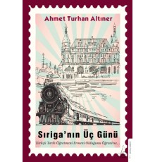 Sıriganın Üç Günü