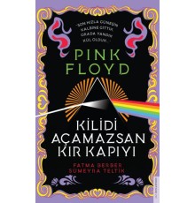 Pink Floyd - Kilidi Açamazsan Kır Kapıyı