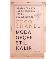 Coco Chanel - Moda Geçer Stil Kalır
