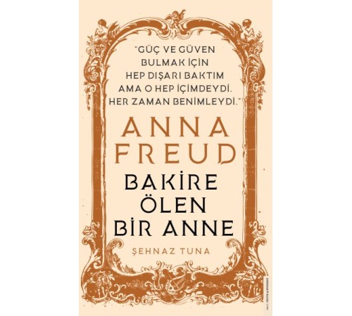 Anna Freud - Bakire Ölen Bir Anne