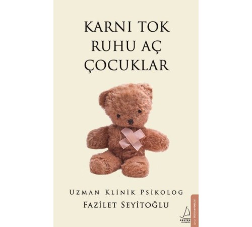 Karnı Tok Ruhu Aç Çocuklar