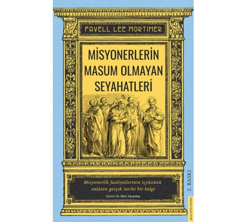 Misyonerlerin Masum Olmayan Seyahatleri