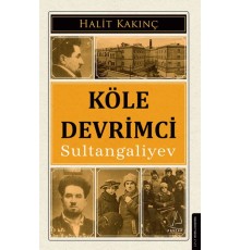 Köle Devrimci Sultangaliyev