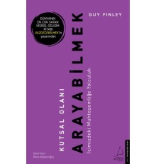 Kutsal Olanı Arayabilmek