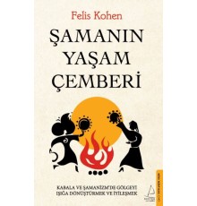 Şamanın Yaşam Çemberi