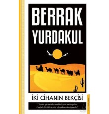 İki Cihanın Bekçisi