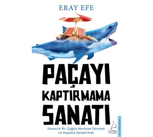 Paçayı Kaptırmama Sanatı
