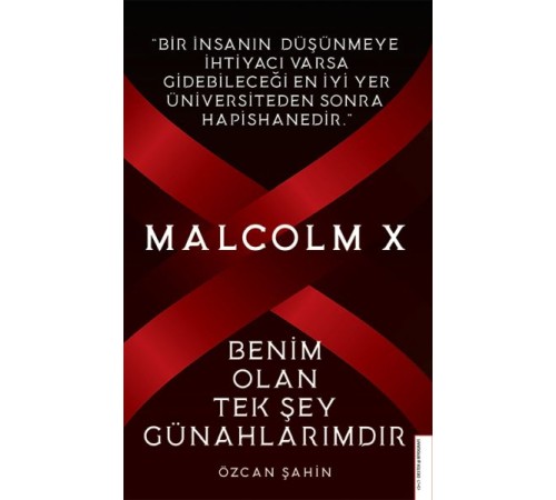 Malcolm X-Benim Olan Tek Şey Günahlarımdır