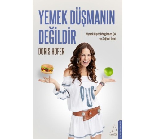 Yemek Düşmanın Değildir