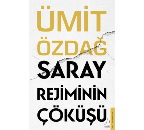 Saray Rejiminin Çöküşü