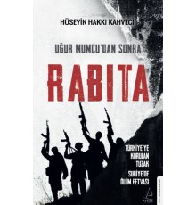 Uğur Mumcu’dan Sonra Rabıta
