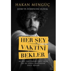 Her Şey Vaktini Bekler