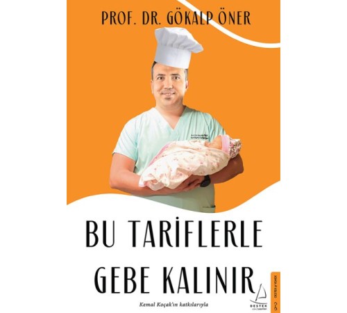Bu Tariflerle Gebe Kalınır