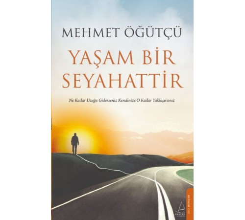 Yaşam Bir Seyahattir