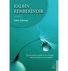 Kalbin Rehberindir