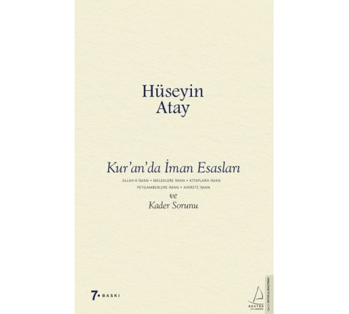 Kur’an’da İman Esasları ve Kader Sorunu