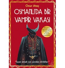 Osmanlı’da Bir Vampir Vakası