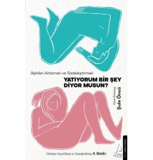 Yatıyorum Bir Şey Diyor musun?