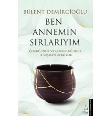 Ben Annemin Sırlarıyım
