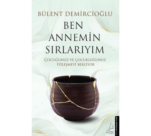 Ben Annemin Sırlarıyım