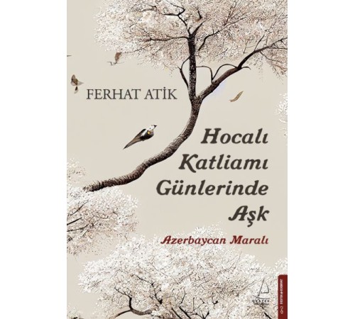 Hocalı Katliamı Günlerinde Aşk