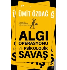 Algı Operasyonu ve Psikolojik Savaş