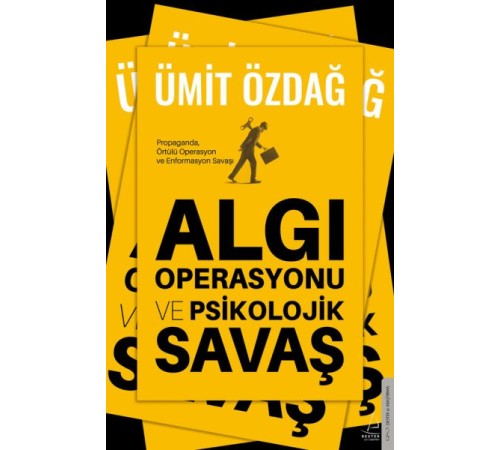 Algı Operasyonu ve Psikolojik Savaş Algı Operasyonu ve Psikolojik Savaş