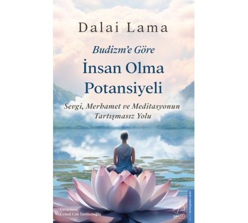 Budizm’e Göre İnsan Olma Potansiyeli