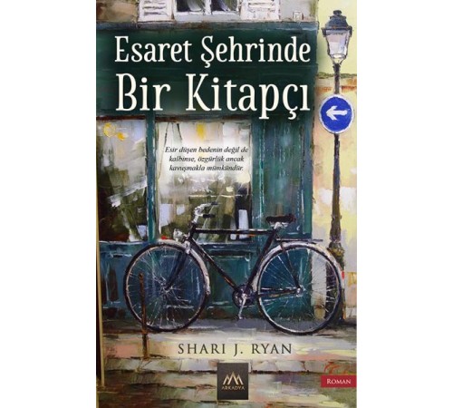 Esaret Şehrinde Bir Kitapçı Esaret Şehrinde Bir Kitapçı
