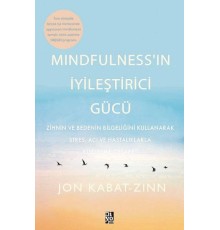 Mindfulness’in İyileştirici Gücü
