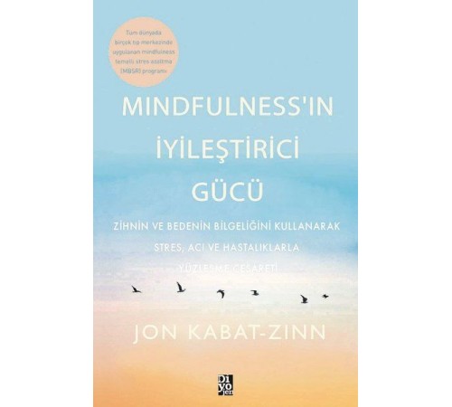Mindfulness’in İyileştirici Gücü